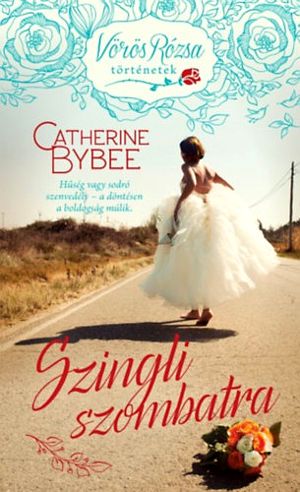 [The Weekday Brides 04] • Szingli szombatra